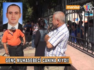 GENÇ MUHASEBECİ CANINA KIYDI!