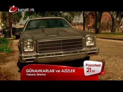 GÜNAHKARLAR VE AZİZLER 15 Eylül Pazartesi akşamı saat 21.50'de Kanaltürk Sinema Kuşağında!