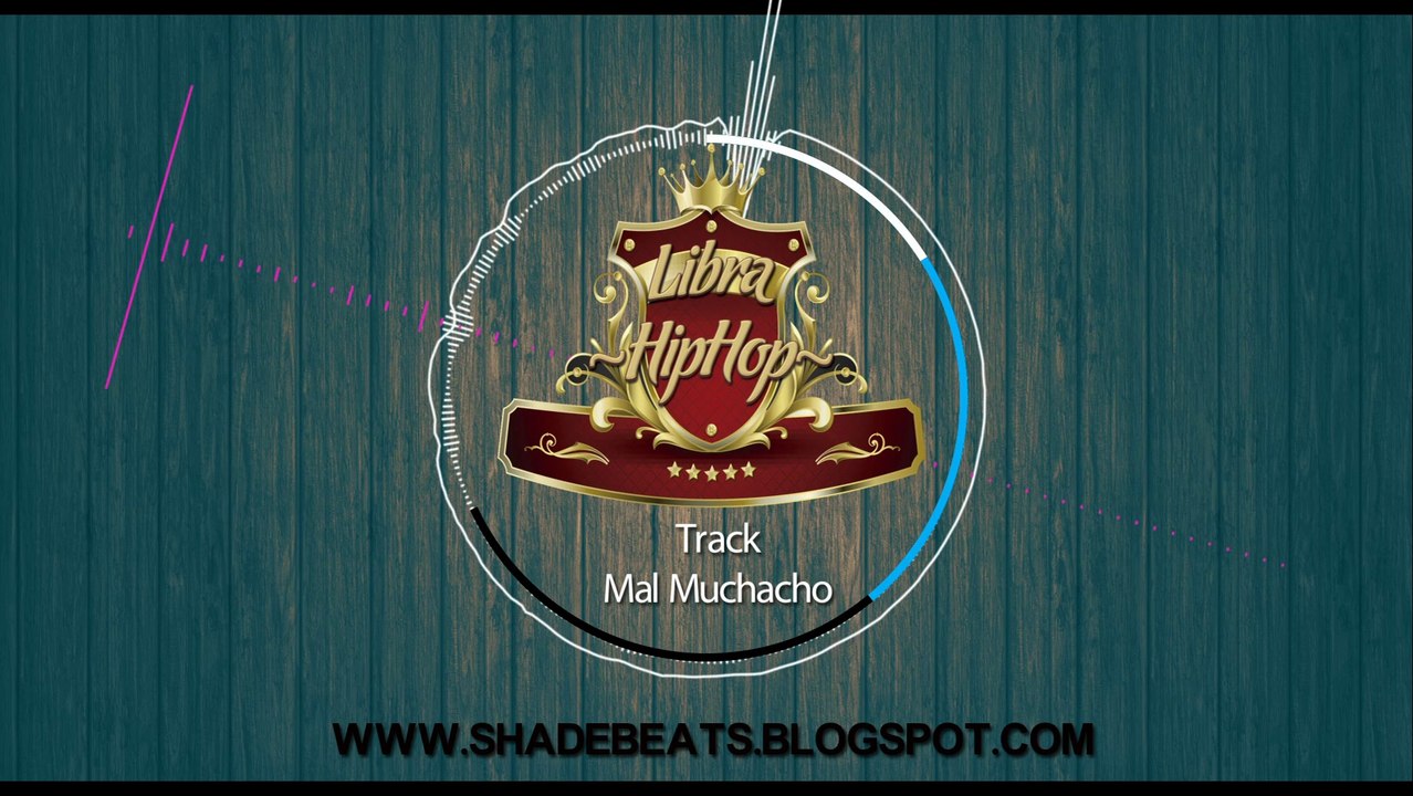 Libra Hip Hop - Mal muchacho