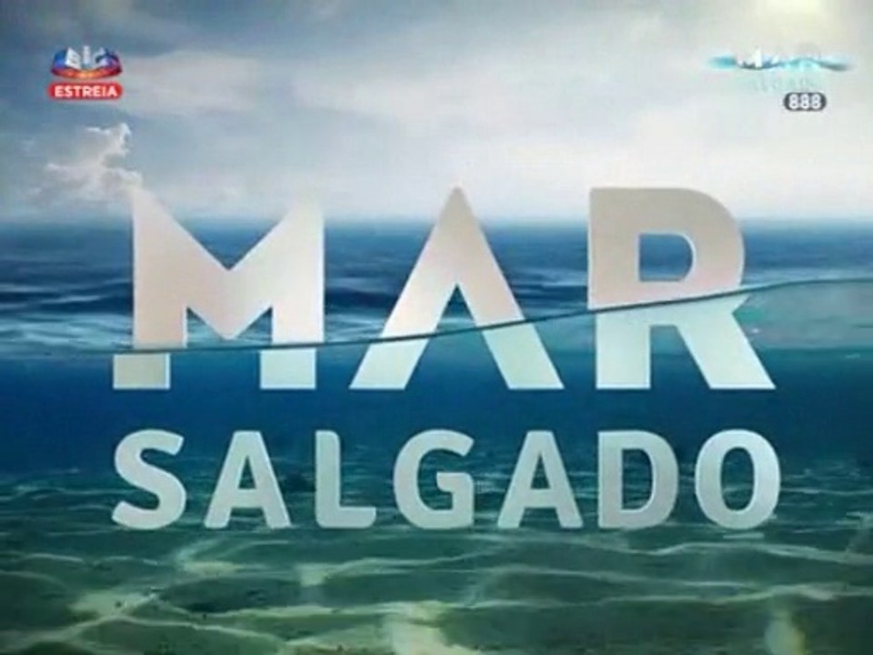 'Mar Salgado' - Abertura