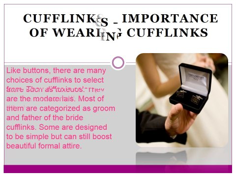 Cufflinks – Importance of Wearing Cufflinks