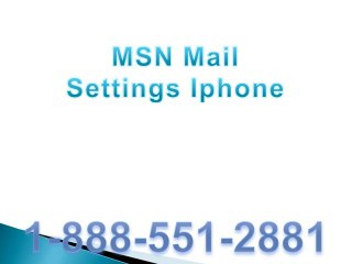 1-888-551-2881#### MSN Settings For Android