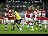 watch uefa cl 2014 soccer Borussia Dortmund vs Arsenal online