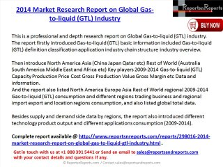 2014 Market Research Report on Global Gas-to-liquid (GTL) Industry