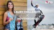 Laury Thilleman "Mc Fly" vole sur son Hoverboard