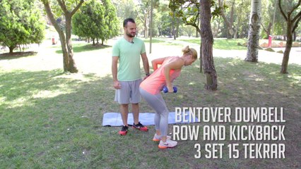 Sırt ve Arka Kol Kaslarını Çalıştırmak için "Bentover Dumbell Row and Kickback" - Her Yerde Spor