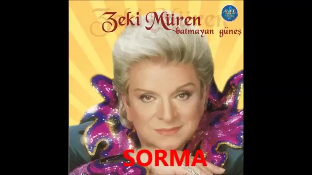 GÜNGÖR YILDIZ.TRABZON AKCAABAT:.ZEKİ MÜREN - SORMA NE HALDEYİM