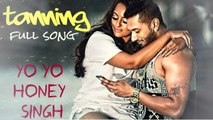 Tanning (Full Song) by Yo Yo Honey Singh - Desi Kalakaar, Honey Singh New Songs 2014 HD