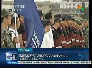 China manda médicos más para luchar contra el ébola en África