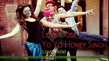 Love Dose video from Yo Yo Honey Singh's Album 