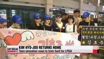 Kim Hyo-joo returns to huge welcome