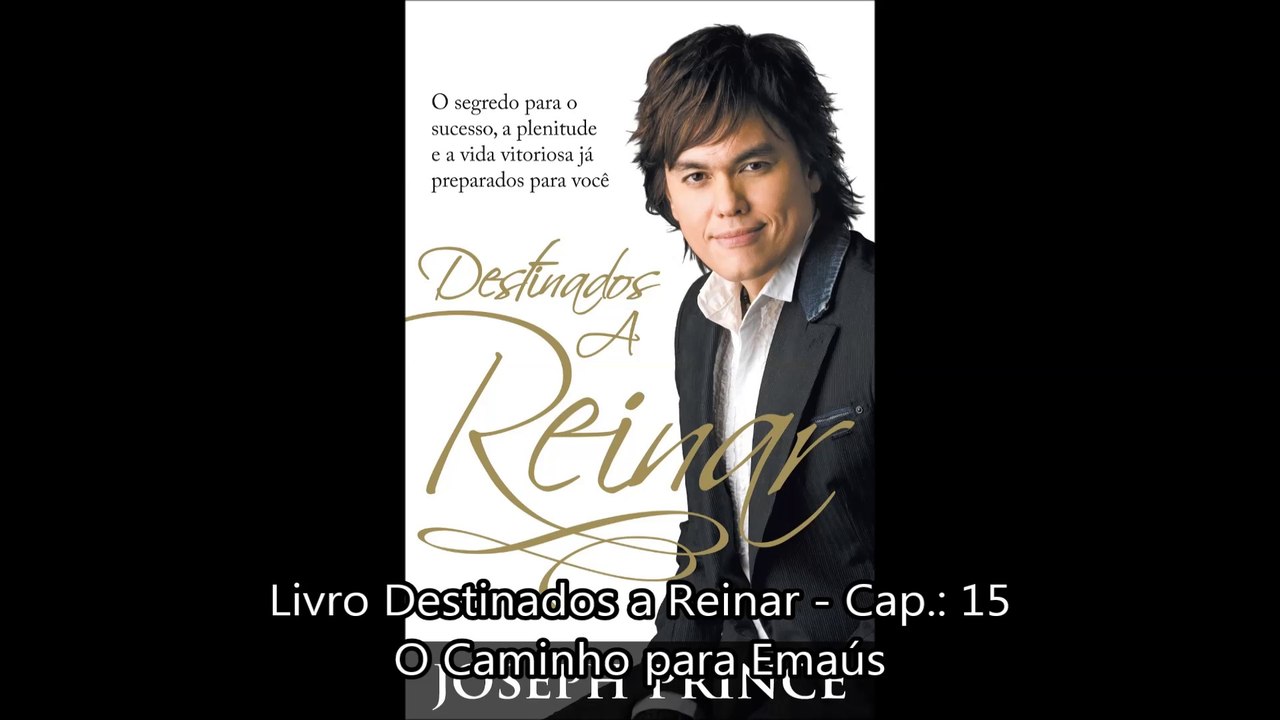 15. Destinados a Reinar - Cap. 15 - O Caminho para Emaús