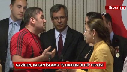Gaziden, Bakan İslam’a 'iş hakkın öldü' tepkisi