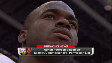 Adrian Peterson placed on Exempt/Commissioner's Permission List