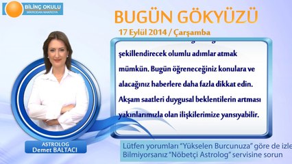 BOĞA Burcu, GÜNLÜK Astroloji Yorumu,17 EYLÜL 2014, Astrolog DEMET BALTACI Bilinç Okulu