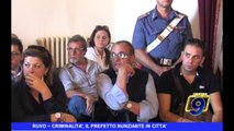 RUVO DI PUGLIA | Criminalità, il Prefetto Nunziante in città