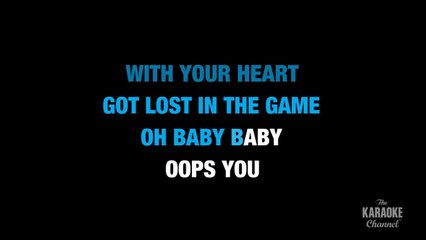 Oops!...I Did It Again in the Style of _Britney Spears_ karaoke video with lyrics (no lead vocal)