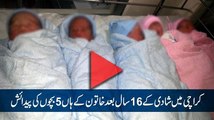 Woman gives birth to quintuplets in Karachi 16 years later