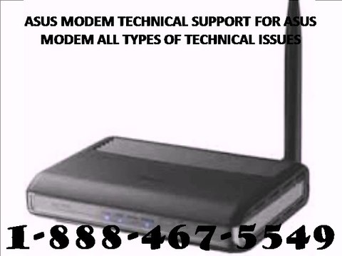 @1-888-467-5549 ASUS MODEM TECHNICAL SUPPORT PHONE NUMBER USA