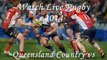 watch Queensland Country vs Greater Sydney Rams Rugby 2014 live online