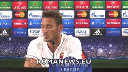 Totti: "Affronteremo la Champions a visto aperto. Speriamo di fare come l'Atletico"