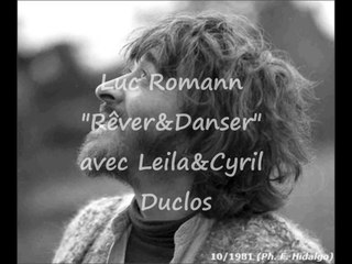 Luc Roman avec Leila et Cyril Duclos "rever et danser"