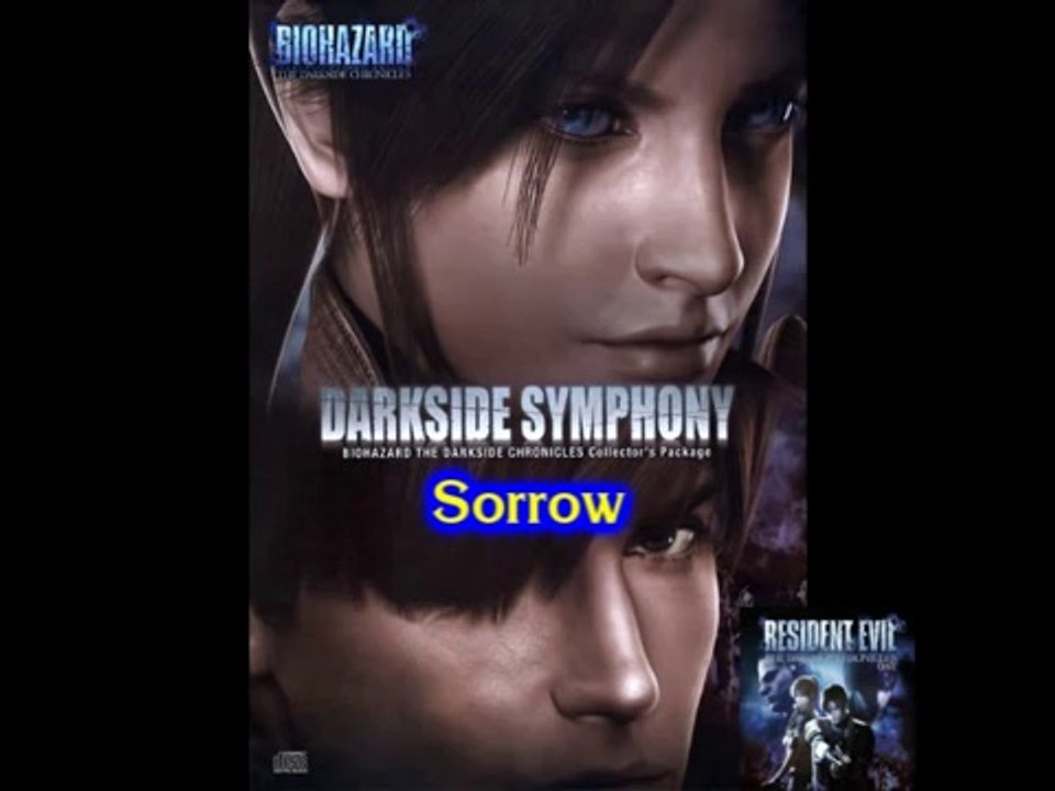 06 -Sorrow- Resident Evil Darkside Symphony