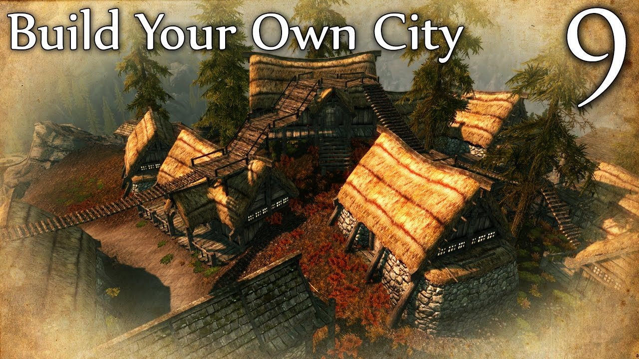 Skyrim Mods: Build Your Own City - Part 9