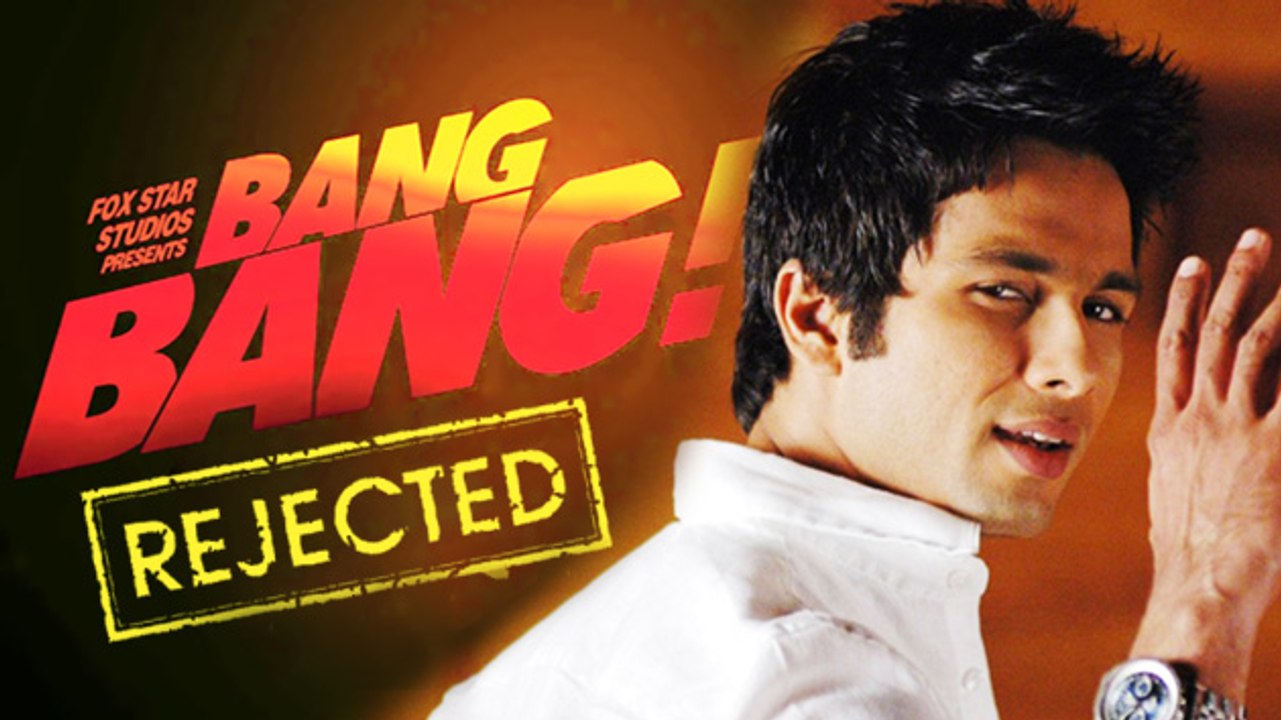 Why Shahid Kapoor REJECTED Bang Bang ?