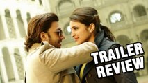 Kill Dil Trailer Starring Ranveer Singh, Parineeti Chopra, Ali Zafar, Govinda | Trailer Review | WATCH