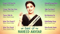 Best of Naheed Akhtar - Audio Jukebox - Top Ghazals
