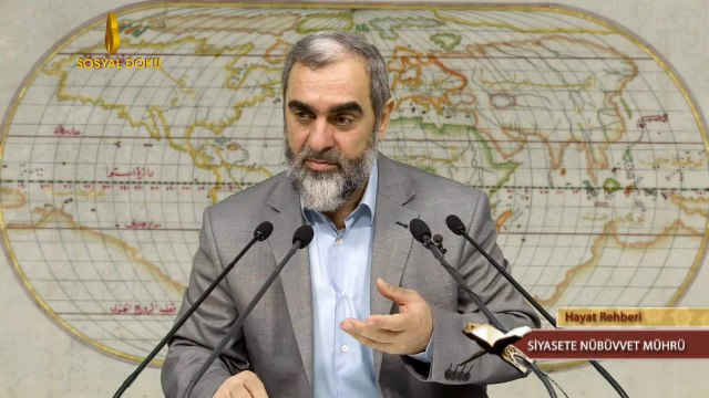 12-Siyasete peygamber mührü Görev istenmez, görev verilir. - Nureddin YILDIZ - Sosyal Doku Vakfı