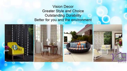 Vision Decor: Keeping Homes Better And More Attractive