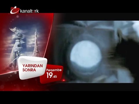 YARINDAN SONRA 18 Eylül Perşembe akşamı saat 19.45'te Kanaltürk Sinema Kuşağında!