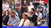 BARLETTA | Tutto pronto per Disfida e Notte Bianca