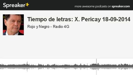 Tiempo de letras: X. Pericay 18-09-2014 (hecho con Spreaker)