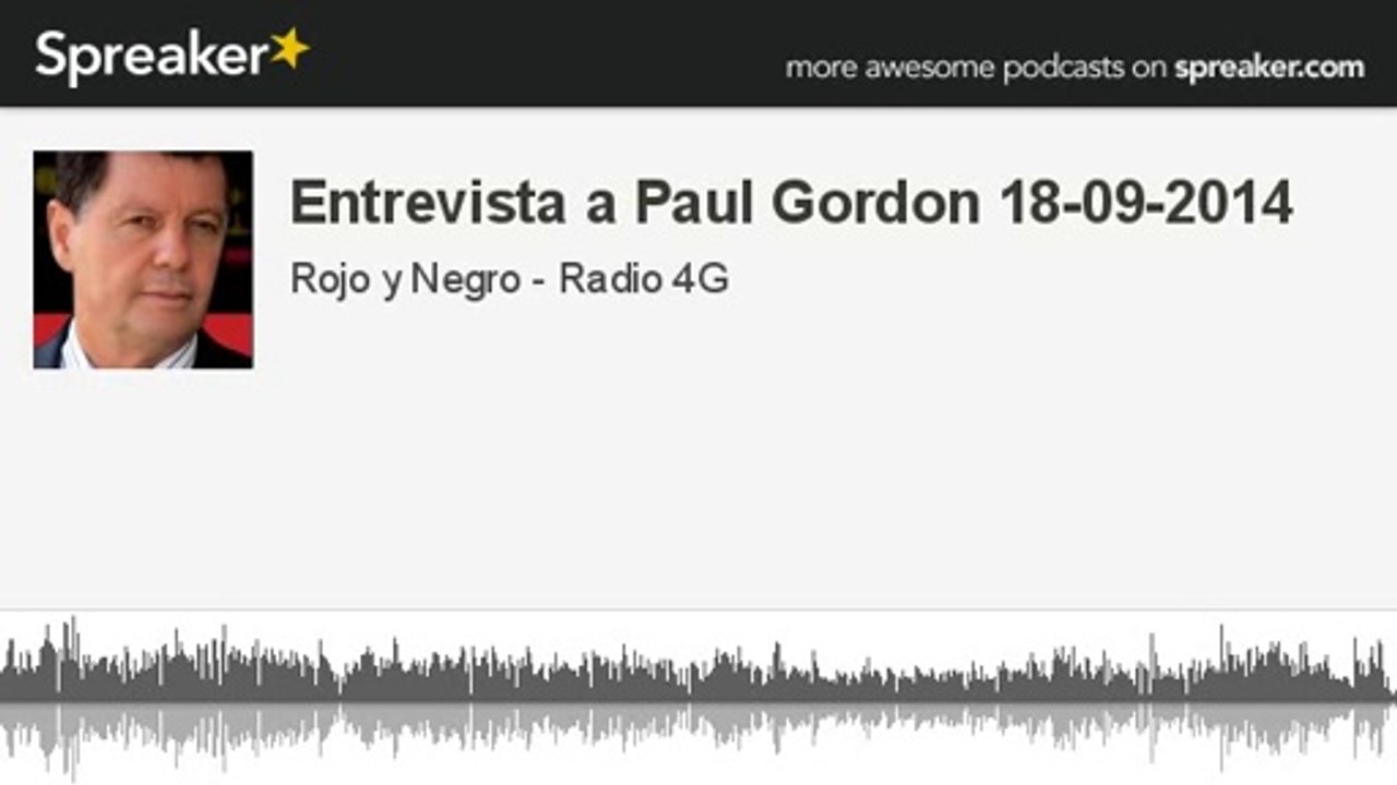 Entrevista a Paul Gordon 18-09-2014 (hecho con Spreaker)