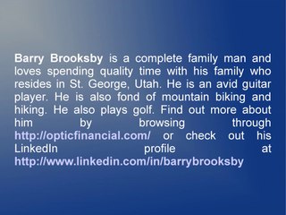 Barry Brooksby Is a 14 Year Experienced Wealth and Protection Strategist