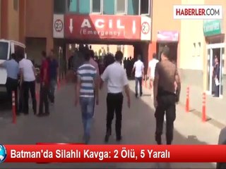 Batman'da Minibüs Hattı Yüzünden Silahlı Kavga: 2 Ölü, 4 Yaralı