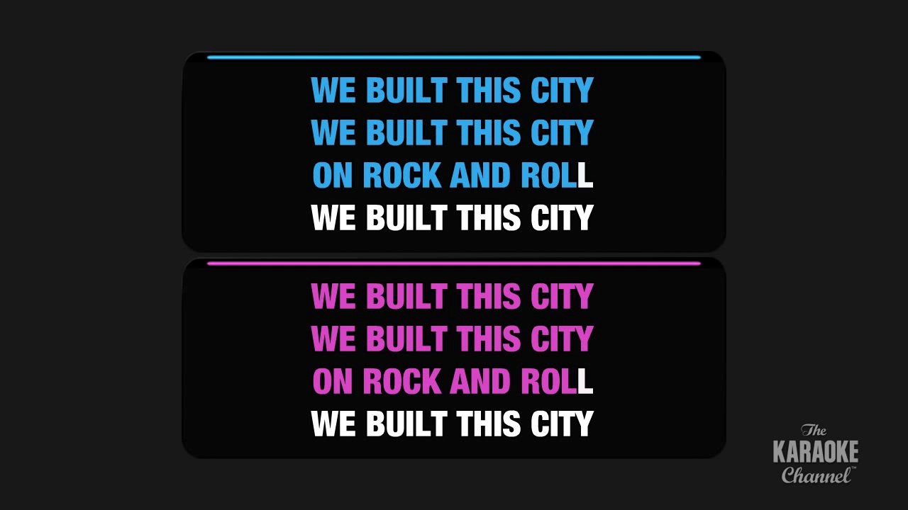 We Built This City in the Style of _Starship_ karaoke video with lyrics (no lead vocal)