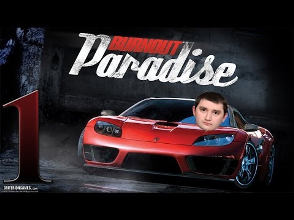 Прохождение Burnout Paradise - Начало