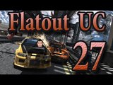 Прохождение FlatOut UC #27