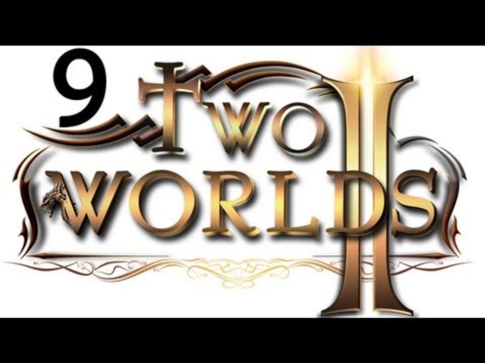 Two Worlds 2 прохождение два мира 2 #9