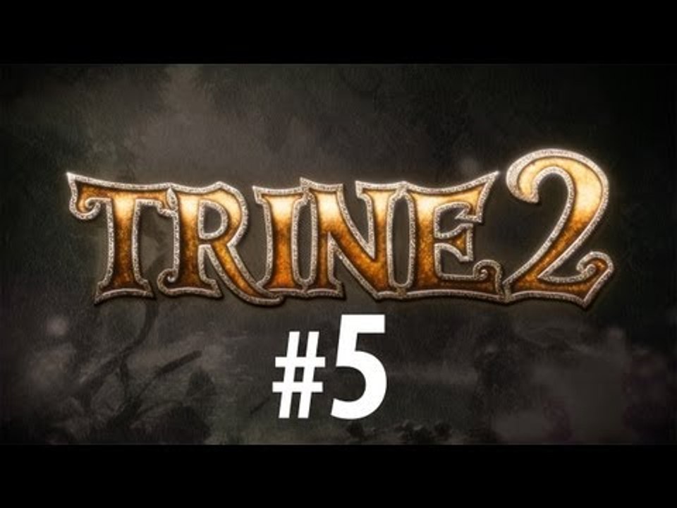 Trine 2 прохождение #5