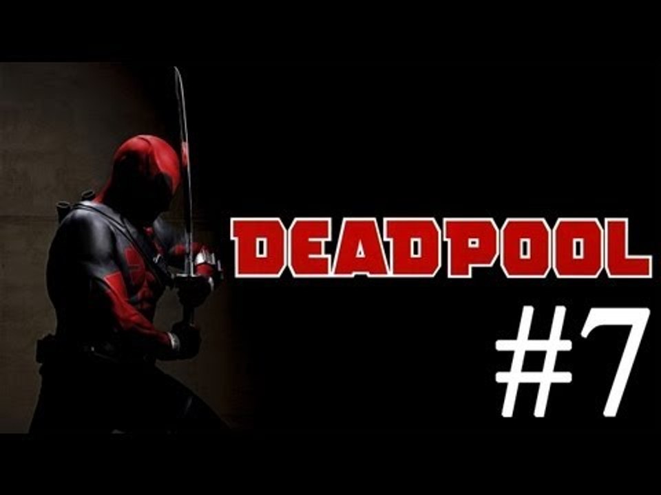 Deadpool прохождение #7