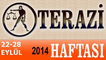 TERAZİ Burcu, HAFTALIK Astroloji Yorumu, 22-28 EYLÜL 2014, Astrolog DEMET BALTACI