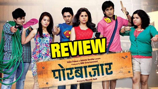 Por Bazaar –Marathi Movie Review – sai Tamhankar, Ankush Chaudhari, Swarangi Marathe