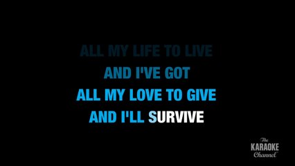 I Will Survive in the Style of _Gloria Gaynor_ karaoke video with lyrics (no lead vocal)