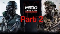 Metro 2033 Redux Nik Nikam Gameplay Walkthrough Part 2