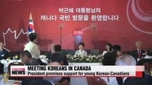 President Park seeks Korean-Canadian support for unification drive